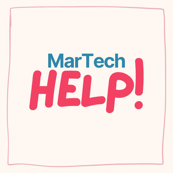 MarTech Help! MarTech Help!